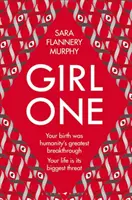 Girl One - A villanyfényes thriller A hatalom és a Vox rajongóinak - Girl One - The electrifying thriller for fans of The Power and Vox