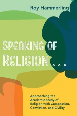 A vallásról beszélve ... - Speaking of Religion . . .