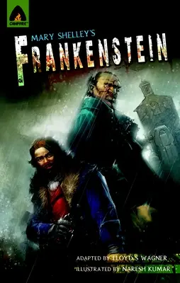 Frankenstein: Frankenstein: A grafikus regény - Frankenstein: The Graphic Novel