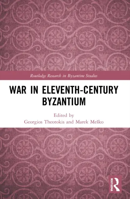 Háború a tizenegyedik századi Bizáncban - War in Eleventh-Century Byzantium