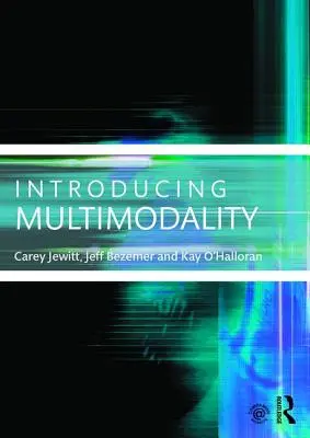 A multimodalitás bevezetése - Introducing Multimodality