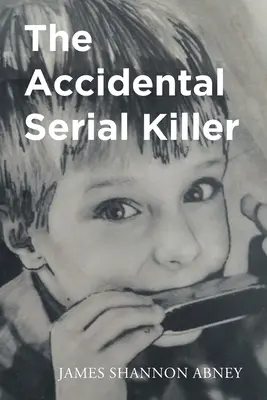 A véletlen sorozatgyilkos - The Accidental Serial Killer