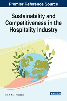 Fenntarthatóság és versenyképesség a vendéglátóiparban - Sustainability and Competitiveness in the Hospitality Industry