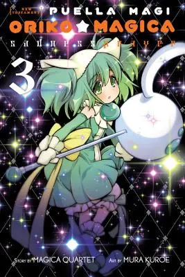 Puella Magi Oriko Magica: Szomorúság imája, 3. kötet - Puella Magi Oriko Magica: Sadness Prayer, Vol. 3