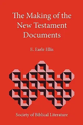 Az újszövetségi dokumentumok keletkezése - The Making of the New Testament Documents