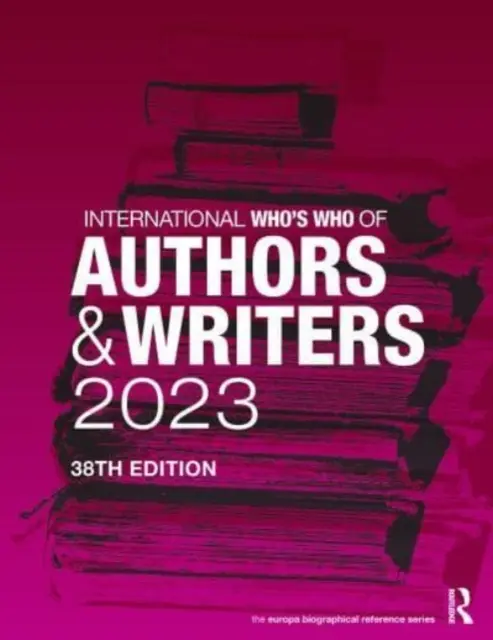 A szerzők és írók nemzetközi ki-ki névsora 2023 - International Who's Who of Authors and Writers 2023