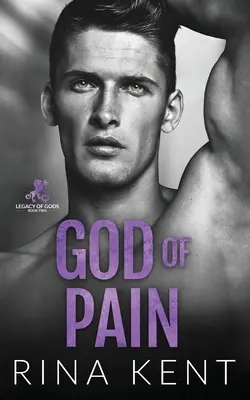 God of Pain: A Grumpy Sunshine College Romance (A fájdalom istene) - God of Pain: A Grumpy Sunshine College Romance