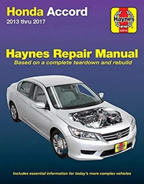 Honda Accord 2013 Thru 2017 Haynes javítási kézikönyv - Honda Accord 2013 Thru 2017 Haynes Repair Manual