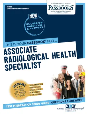 Sugár-egészségügyi szakértő (C-3692): Útikönyvek tanulmányi útmutató - Associate Radiological Health Specialist (C-3692): Passbooks Study Guide