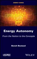 Energiaautonómia: A fogalomtól a fogalmakig - Energy Autonomy: From the Notion to the Concepts