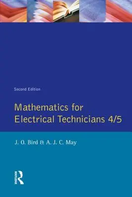 Mathematics for Electrical Technicians: Úroveň 4-5 - Mathematics for Electrical Technicians: Level 4-5