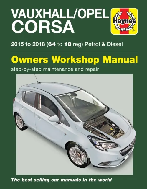 Vauxhall/Opel Corsa benzin és dízel ('15-'18) 64-18 - Vauxhall/Opel Corsa petrol & diesel ('15-'18) 64 to 18