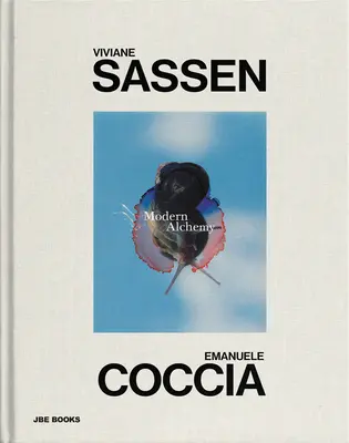 Viviane Sassen & Emanuele Coccia: Modern alkímia - Viviane Sassen & Emanuele Coccia: Modern Alchemy