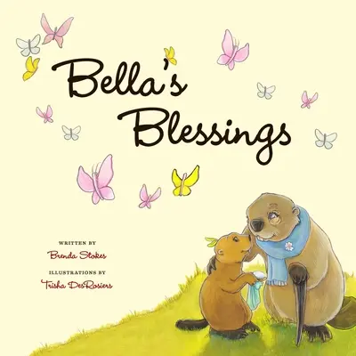 Bella áldásai - Bella's Blessings
