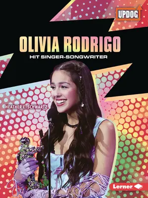 Olivia Rodrigo: Rodrigo Rodrigo - Olivia Rodrigo: Hit Singer-Songwriter