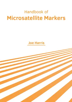 A mikroszatellita markerek kézikönyve - Handbook of Microsatellite Markers