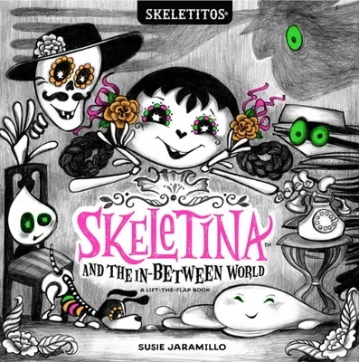 Skeletina és a köztes világ - Skeletina and the In-Between World