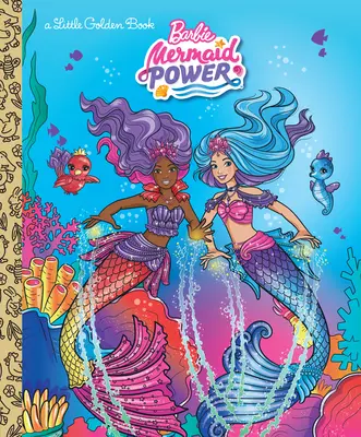 Barbie sellőhatalom kis aranykönyv (Barbie) - Barbie Mermaid Power Little Golden Book (Barbie)