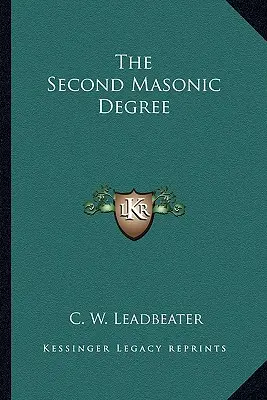 A második szabadkőműves fokozat - The Second Masonic Degree