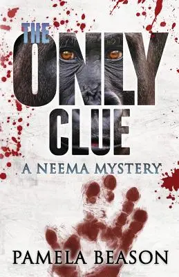 Az egyetlen nyom: Egy Neema-rejtély - The Only Clue: A Neema Mystery