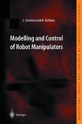 Robotmanipulátorok modellezése és vezérlése - Modelling and Control of Robot Manipulators