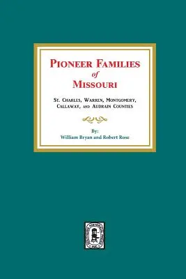 Missouri úttörőcsaládjai - Pioneer Families of Missouri