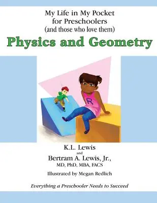 My Life in My Pocket for Preschoolers (and those who love them): Fizika és geometria - My Life in My Pocket for Preschoolers (and those who love them): Physics and Geometry