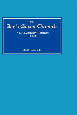 Angolszász krónika 4 MS B - Anglo-Saxon Chronicle 4 MS B