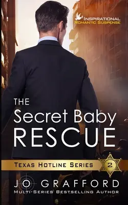 A titkos baba megmentése: A K9 Handler Romance - The Secret Baby Rescue: A K9 Handler Romance