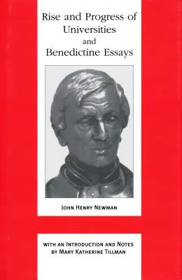 Az egyetemek felemelkedése és fejlődése és bencés esszék: Benediktinus esszék - Rise and Progress of Universities and Benedictine Essays: Benedictine Essays