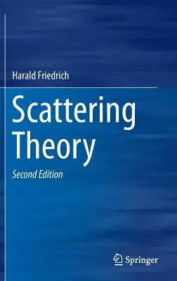 Szóráselmélet - Scattering Theory