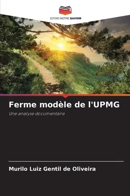 Ferme modle de l'UPMG