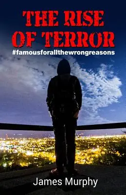 A terror felemelkedése - The Rise Of Terror