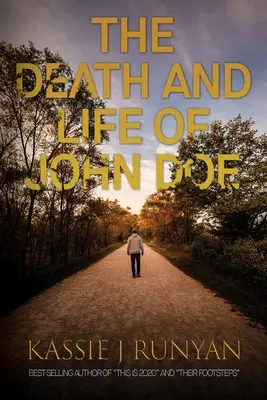 The Death and Life of John Doe