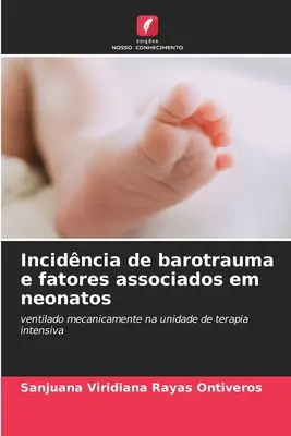 Incidncia de barotrauma e fatores associados em neonatos