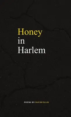 Méz Harlemben - Honey in Harlem