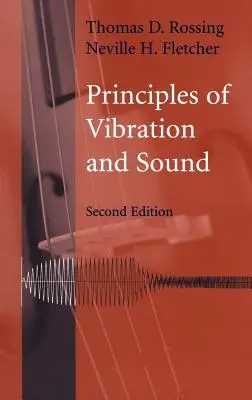 A rezgés és a hang alapjai, 2e - Principles of Vibration and Sound, 2e