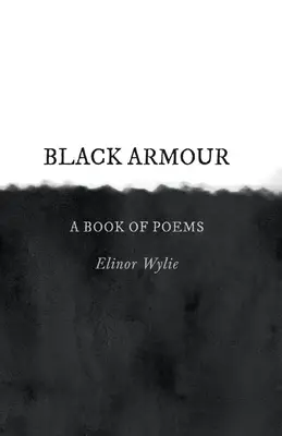 Fekete páncél; verseskötet - Black Armour; A Book of Poems