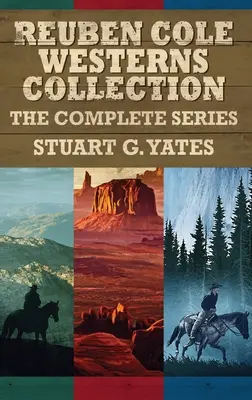 Reuben Cole Westerngyűjtemény: A teljes sorozat - Reuben Cole Westerns Collection: The Complete Series