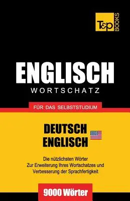 Englischer Wortschatz (AM) fr das Selbststudium - 9000 Wrter