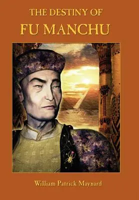 Fu Manchu végzete - gyűjtői kiadás - The Destiny of Fu Manchu - Collector's Edition