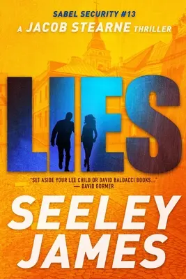 Hazugságok: Egy Jacob Stearne thriller - Lies: A Jacob Stearne Thriller