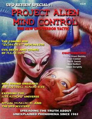 Project Alien Mind Control - UFO Review Special: Az új UFO terror taktika - Project Alien Mind Control - UFO Review Special: The New UFO Terror Tactic