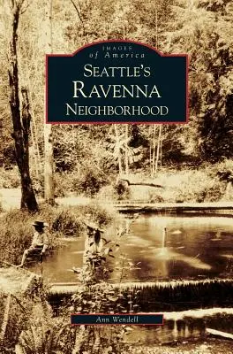 Seattle Ravenna környéke - Seattle's Ravenna Neighborhood