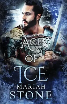 Age of Ice: Egy városi fantasy-románc - Age of Ice: An urban fantasy romance