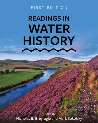 Vízügyi történeti olvasmányok - Readings in Water History