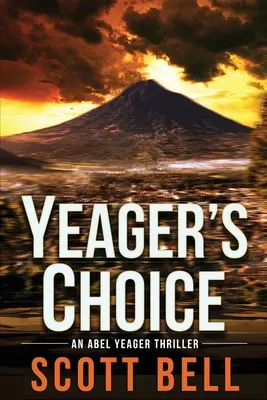 Yeager választása - Yeager's Choice