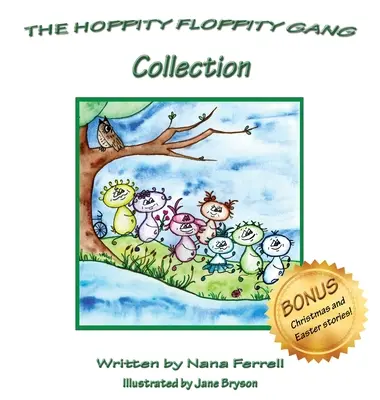 A Hoppity Floppity Gang gyűjtemény - The Hoppity Floppity Gang Collection