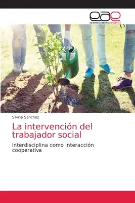 La intervencin del trabajador social