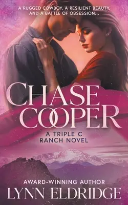 Chase Cooper: A Contemporary Western Romance